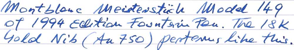 Montblanc No. 149 Meisterstück Fountain Pen (1994) - writing sample