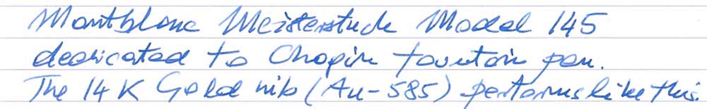 Montblanc No. 145 Meisterstück Pix Chopin Special Edition Fountain Pen (2019) - writing sample