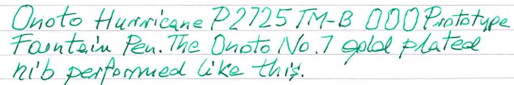 Onoto Hurricane P2725 TM-B 000 Prototype (2022) - writing sample