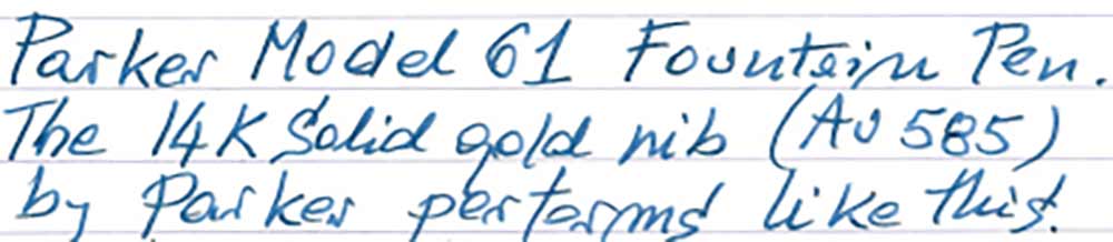 Parker Model 61 Custom Fountain Pen (1974) -writing sample