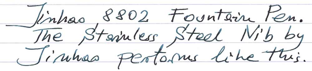 Jinhao 8802 Fountain Pen (2016) - writing sample